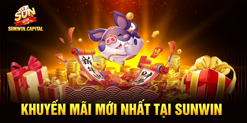 SunWin - Tải Game Sunwin Kiểm Định IOS/APK Uy Tín 2026 10 Khuyến mãi mới nhất tại Sunwin